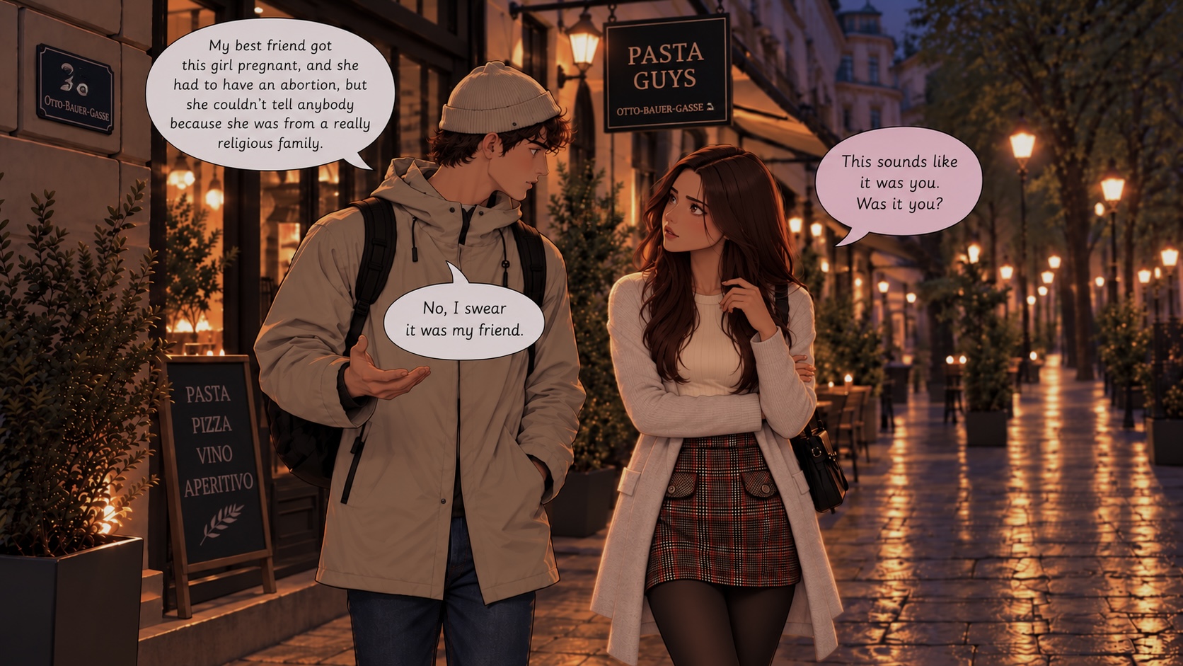 A couple walking down a cobblestone street at night outside a restaurant — he tells a story about his best friend getting a girl pregnant while she asks whether it was really him